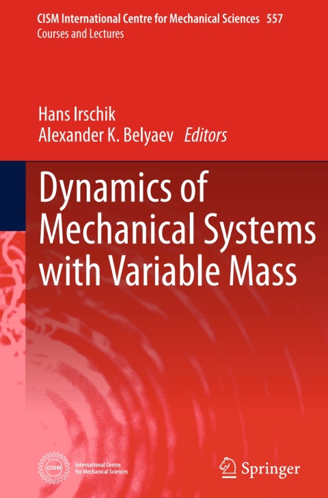 Cover image for book Dynamics of Mechanical Systems with Variable Mass