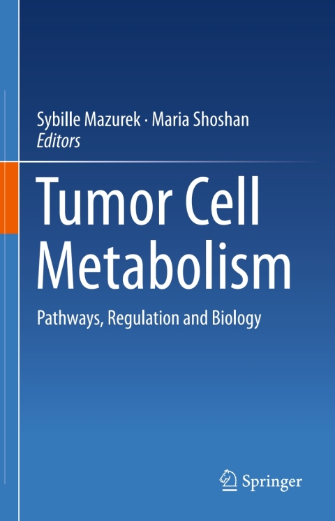 Cover image for book Tumor Cell Metabolism