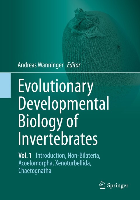 Cover image for book Evolutionary Developmental Biology of Invertebrates 1