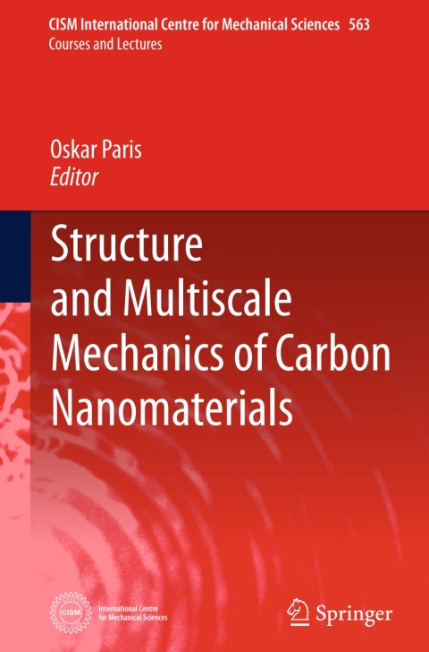 Cover image for book Structure and Multiscale Mechanics of Carbon Nanomaterials