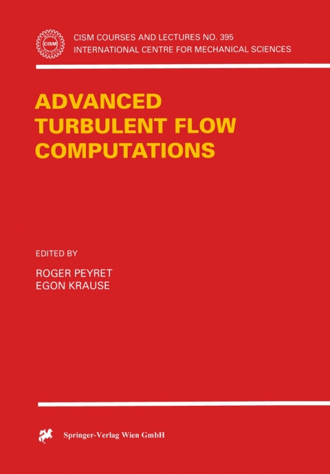 Advanced Turbulent Flow Computations 