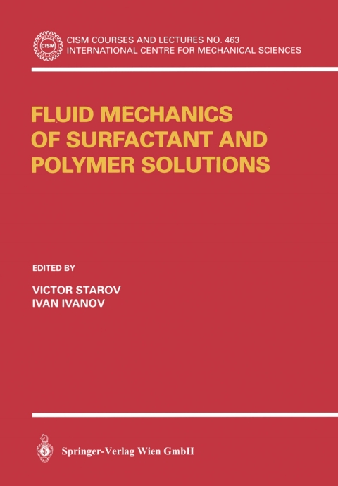 Cover image for book Fluid Mechanics of Surfactant and Polymer Solutions