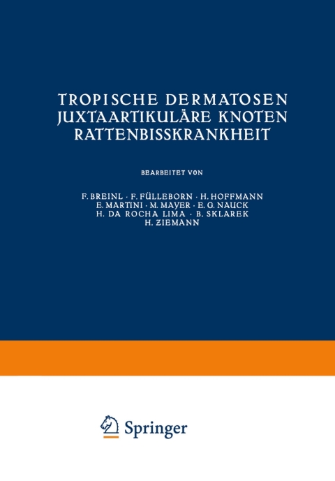 Cover image for book Tropische Dermatosen; juxtaartikuläre Knoten; Rattenbißkrankheit