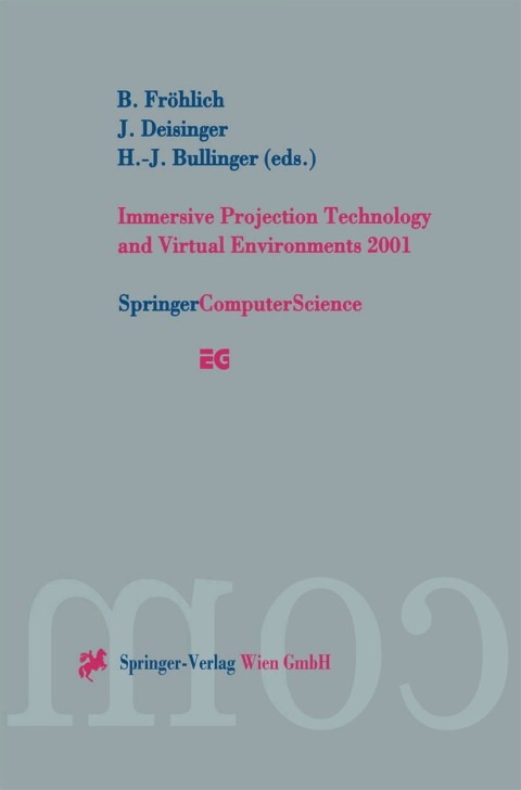 Cover image for book Immersive Projection Technology and Virtual Environments 2001