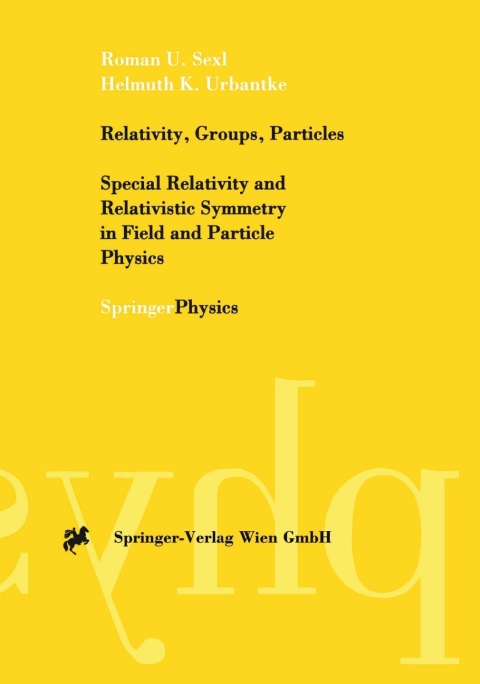 Cover image for book Relativity, Groups, Particles