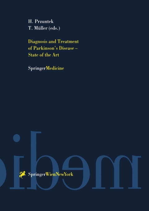 Cover image for book Diagnosis and Treatment of Parkinson’s Disease — State of the Art