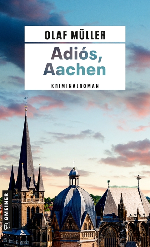 Cover image for book Adiós, Aachen