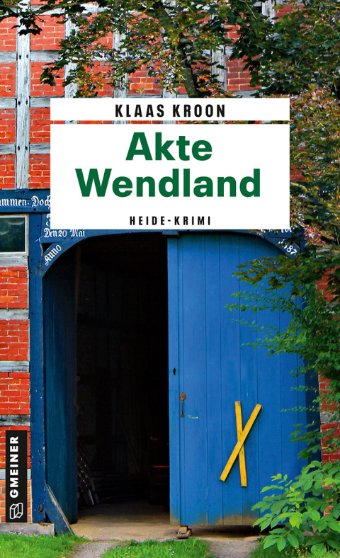 Cover image for book Akte Wendland