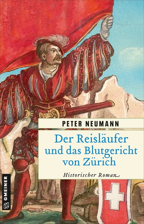 Cover image for book Der Reisläufer und das Blutgericht von Zürich