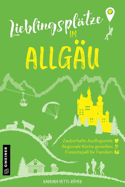 Cover image for book Lieblingsplätze im Allgäu