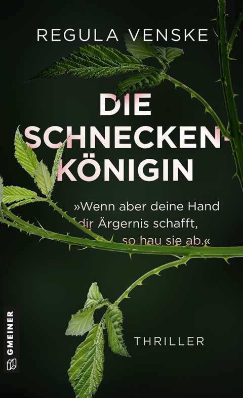 Cover image for book Die Schneckenkönigin - »Wenn aber deine Hand dir Ärgernis schafft, so hau sie ab.«