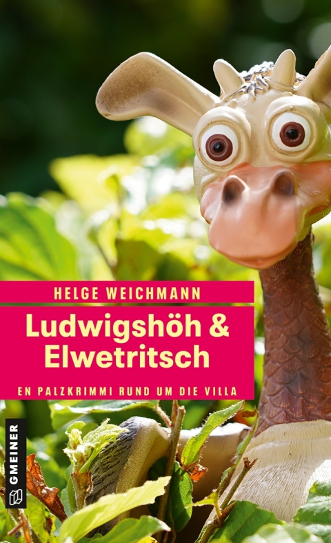 Cover image for book Ludwigshöh & Elwetritsch