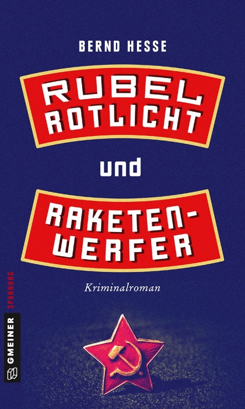 Cover image for book Rubel, Rotlicht und Raketenwerfer