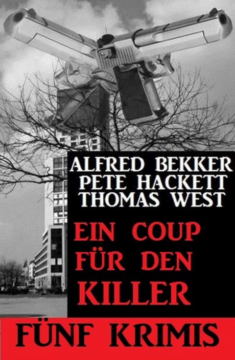 Cover image for book Ein Coup für den Killer - Fünf Krimis