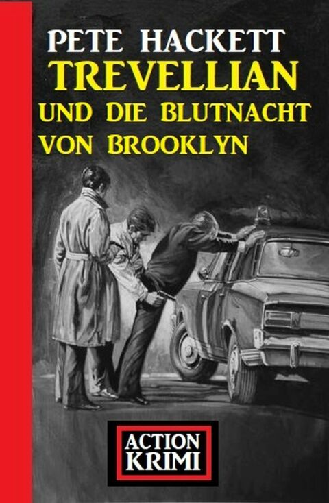 Cover image for book Trevellian und die Blutnacht von Brooklyn: Action Krimi