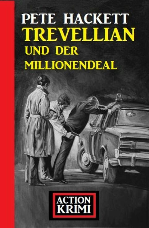 Cover image for book Trevellian und der Millionendeal: Action Krimi