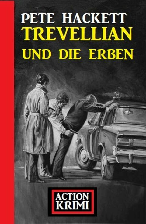 Cover image for book Trevellian und die Erben: Action Krimi