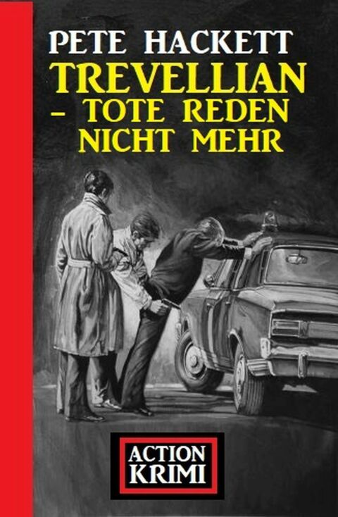 Cover image for book Trevellian - Tote reden nicht mehr: Action Krimi