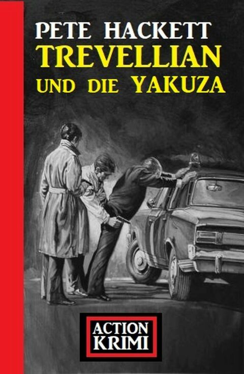 Cover image for book Trevellian und die Yakuza: Action Krimi