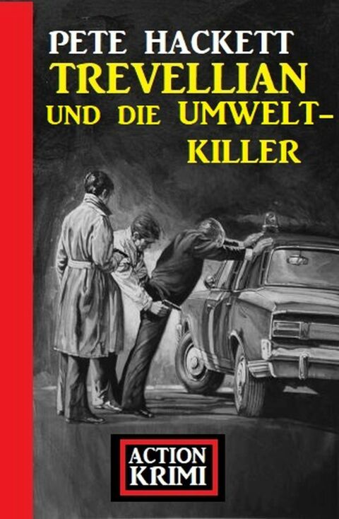 Cover image for book Trevellian und die Umweltkiller: Action Krimi