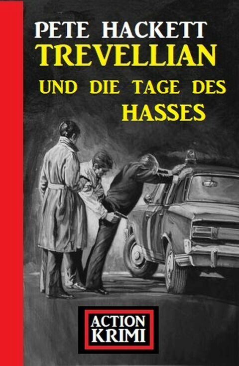 Cover image for book Trevellian und die Tage des Hasses: Action Krimi