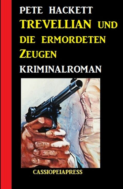 Cover image for book Trevellian und die ermordeten Zeugen: Kriminalroman
