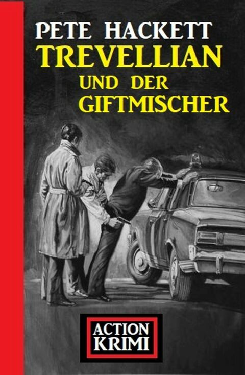Cover image for book Trevellian und der Giftmischer: Action Krimi