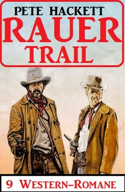 Cover image for book Rauer Trail: 9 Western-Romane