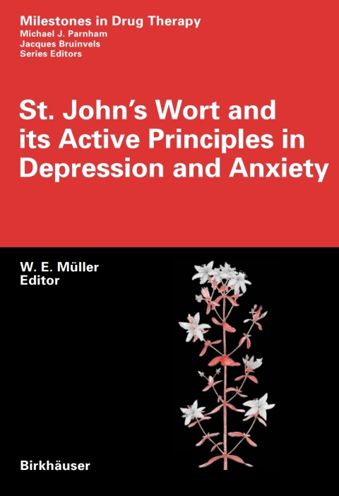 Cover image for book St. John's Wort and its Active Principles in Depression and Anxiety