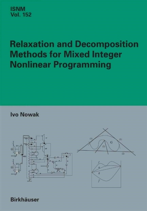 Cover image for book Relaxation and Decomposition Methods for Mixed Integer Nonlinear Programming