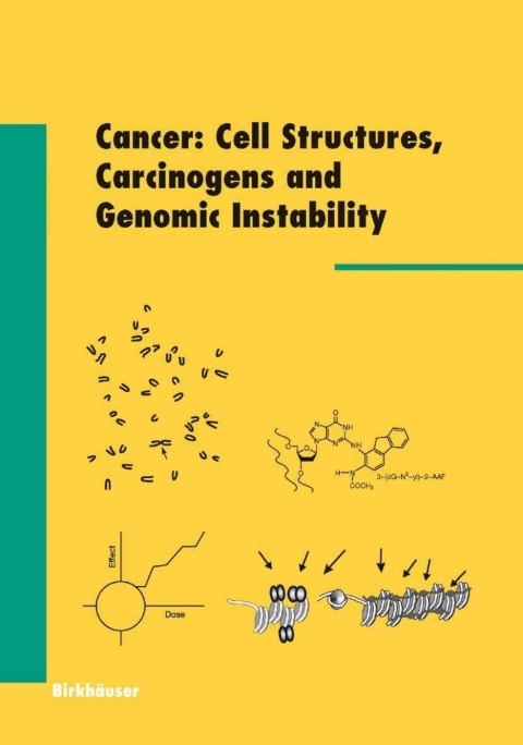 Cover image for book Cancer: Cell Structures, Carcinogens and Genomic Instability