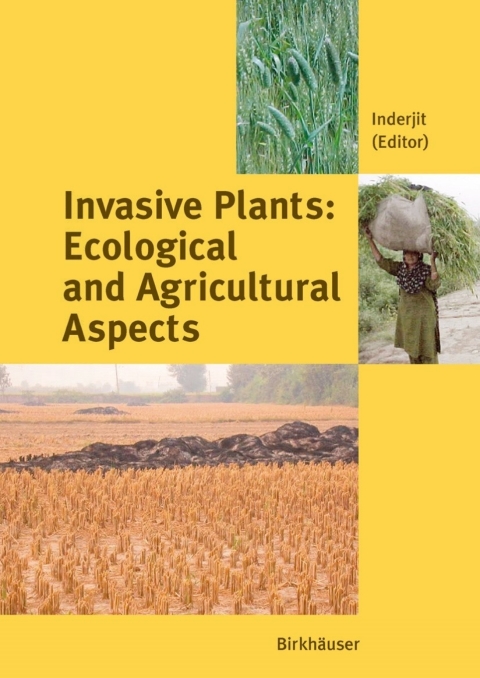 Cover image for book Invasive Plants: Ecological and Agricultural Aspects
