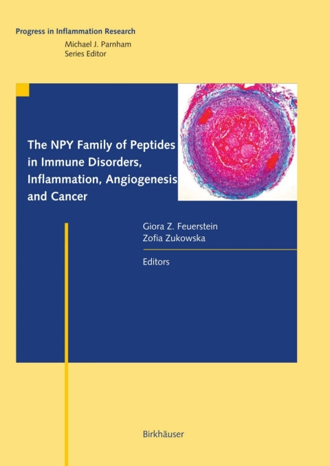 Cover image for book The NPY Family of Peptides in Immune Disorders, Inflammation, Angiogenesis, and Cancer