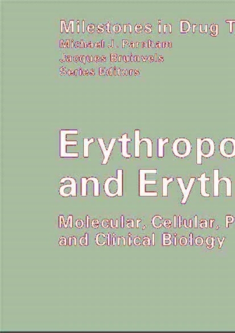 Erythropoietins and Erythropoiesis 
