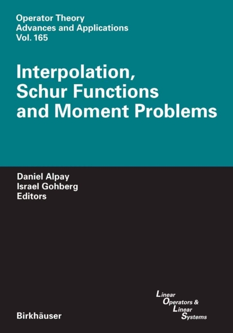 Interpolation, Schur Functions and Moment Problems 