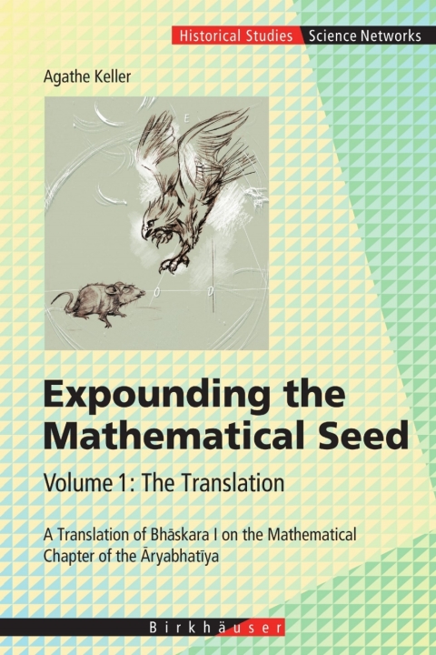 Cover image for book Expounding the Mathematical Seed. Vol. 1: The Translation
