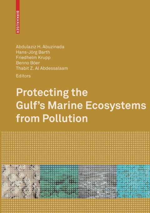 Cover image for book Protecting the Gulf's Marine Ecosystems from Pollution