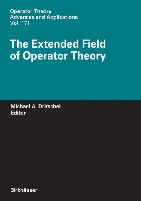 Cover image for book The Extended Field of Operator Theory