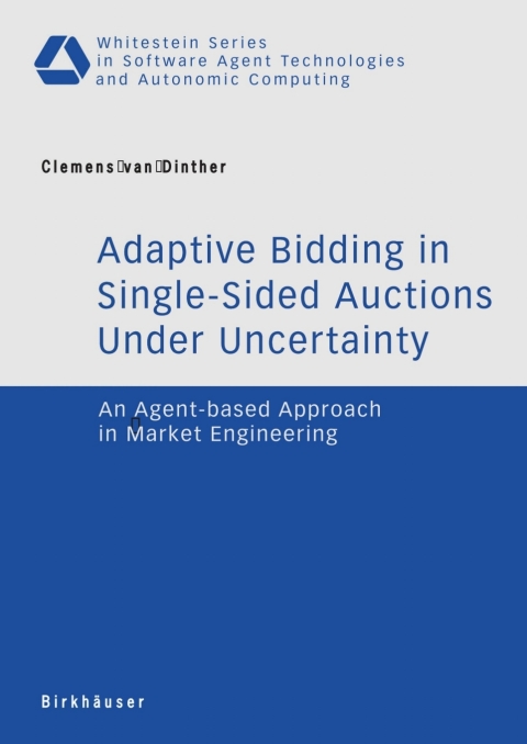 Cover image for book Adaptive Bidding in Single-Sided Auctions under Uncertainty