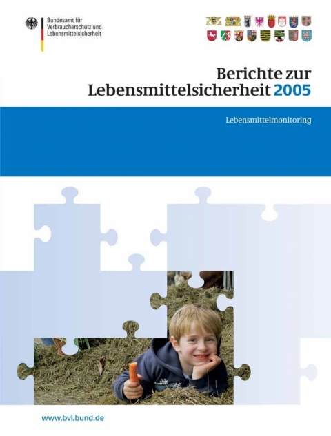 Berichte zur Lebensmittelsicherheit 2005 