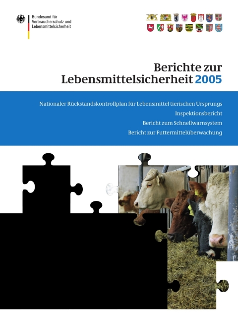 Berichte zur Lebensmittelsicherheit 2005 