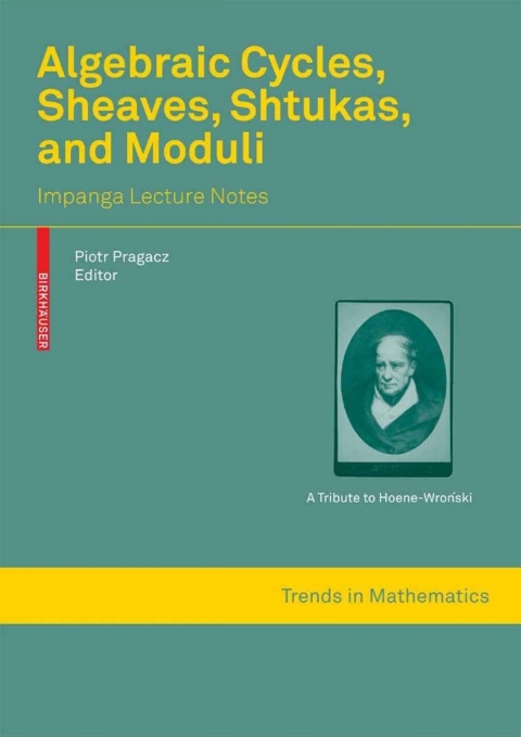 Cover image for book Algebraic Cycles, Sheaves, Shtukas, and Moduli