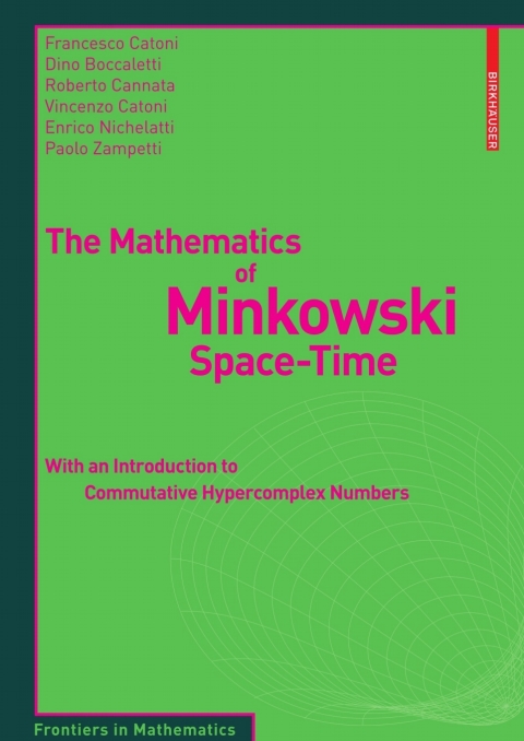 Cover image for book The Mathematics of Minkowski Space-Time