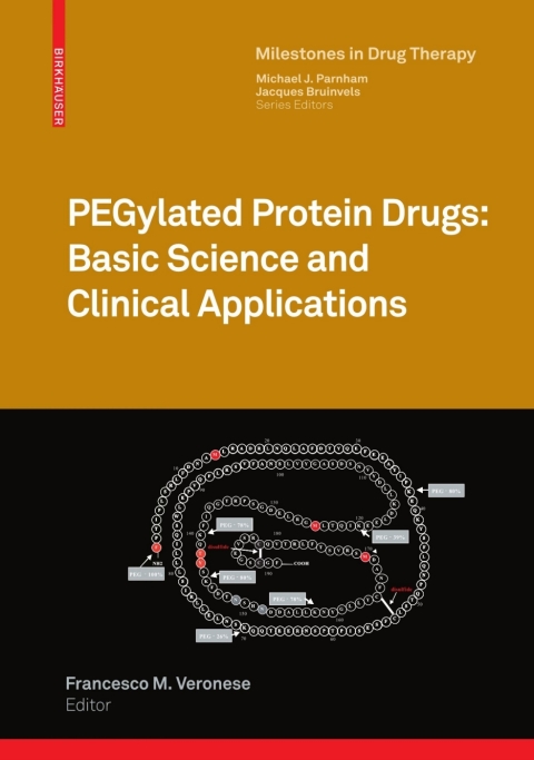 Cover image for book PEGylated Protein Drugs: Basic Science and Clinical Applications