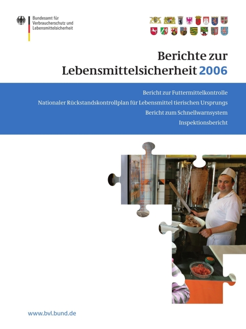 Berichte zur Lebensmittelsicherheit 2006 