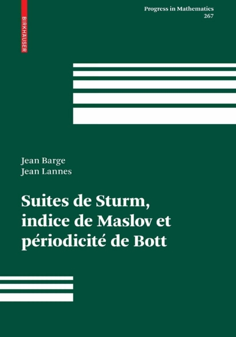 Cover image for book Suites de Sturm, indice de Maslov et périodicité de Bott