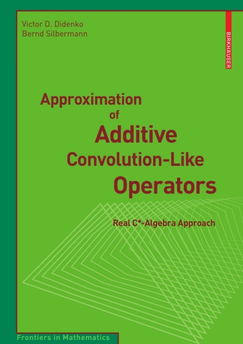 Cover image for book Approximation of Additive Convolution-Like Operators
