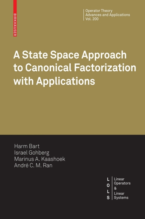 A State Space Approach to Canonical Factorization with Applications 