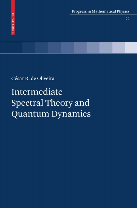 Cover image for book Intermediate Spectral Theory and Quantum Dynamics