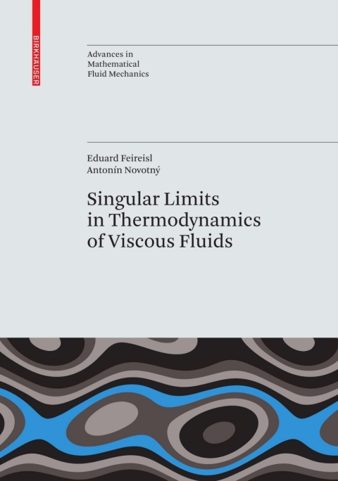 Singular Limits in Thermodynamics of Viscous Fluids 